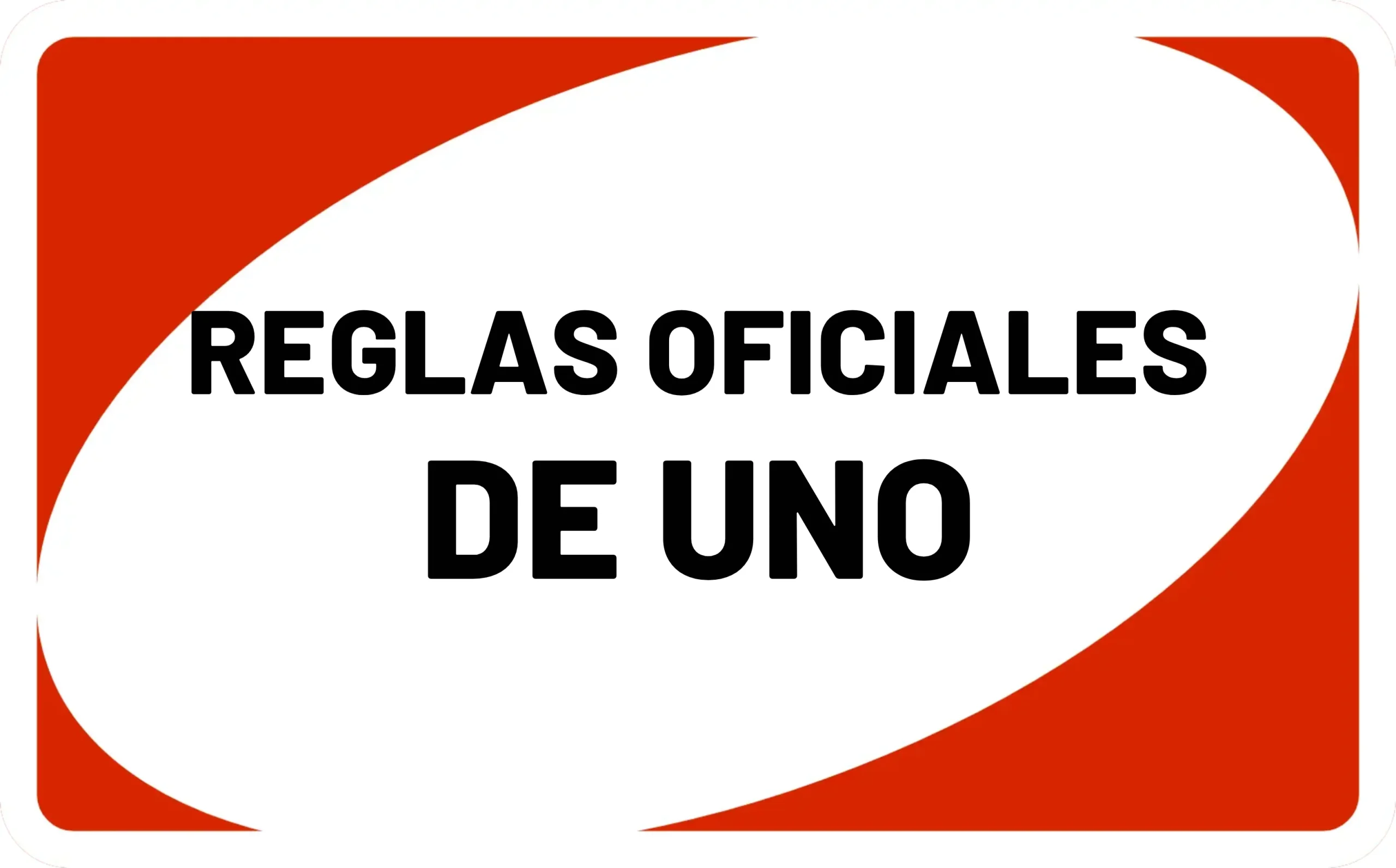 Reglas Oficiales de Uno - Carta Roja