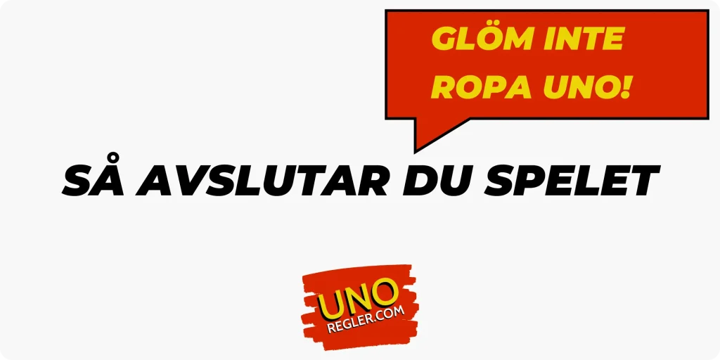 sa avslutar du spelet uno